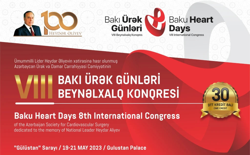 Ümummilli Lider Heydər Əliyevin 100 illiyinə həsr olunmuş “Bakı Ürək Günləri” 8-ci Beynəlxalq Konqresi keçirilir
