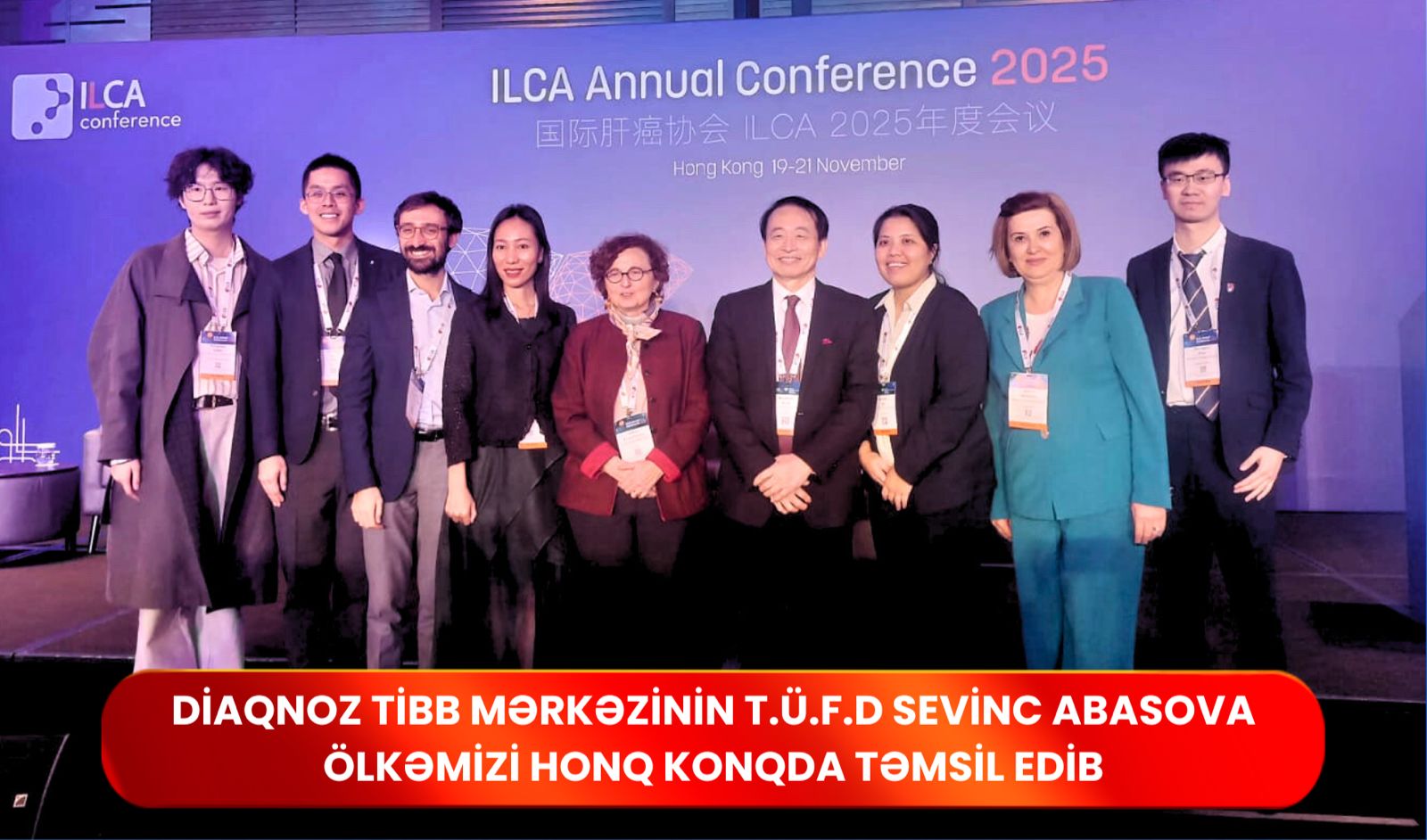 Diaqnoz Tibb Mərkəzinin Tibb üzrə Fəlsəfə Doktoru Sevinc Abasova  ölkəmizi Honq Konqda təmsil edib